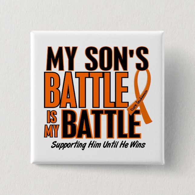 My Battle Too Son Leukaemia 15 Cm Square Badge (Front)