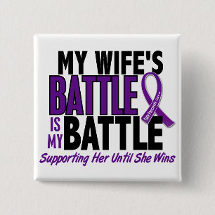 My Battle Too Wife Pancreatic Cancer 15 Cm Square Badge