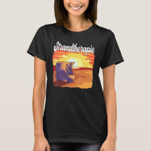 My Beach House For Baltic Sea And North Sea T-Shirt