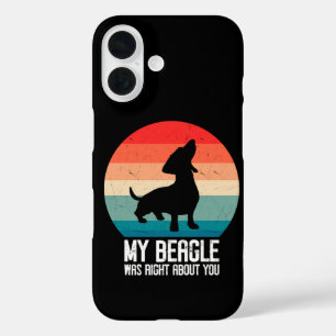 My Beagle Was Right About You Beagle Pet Dog Retro iPhone 16 Case