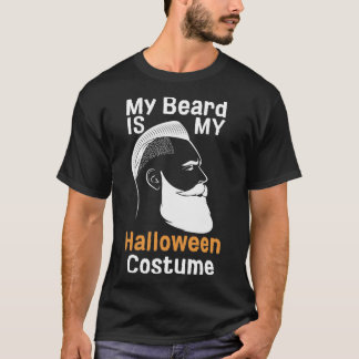 My Beard Is My Halloween Costume 2 T-Shirt