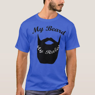 My Beard My Rules 2 T-Shirt