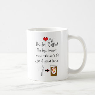 My Bearded Collie Loves Peanut Butter Coffee Mug