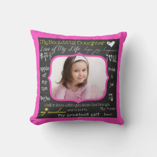 My Beautiful Daughter Custom Photo Throw Pillow