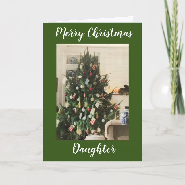 MY BEAUTIFUL DAUGHTER MAKE CHRISTMAS MERRIER CARD (Front)