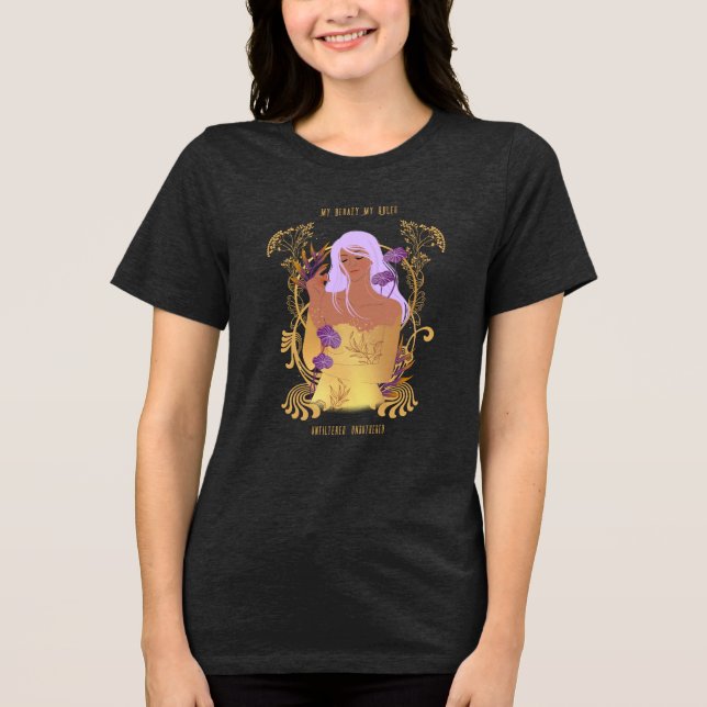 My Beauty My Rules Tri-Blend Shirt (Front)