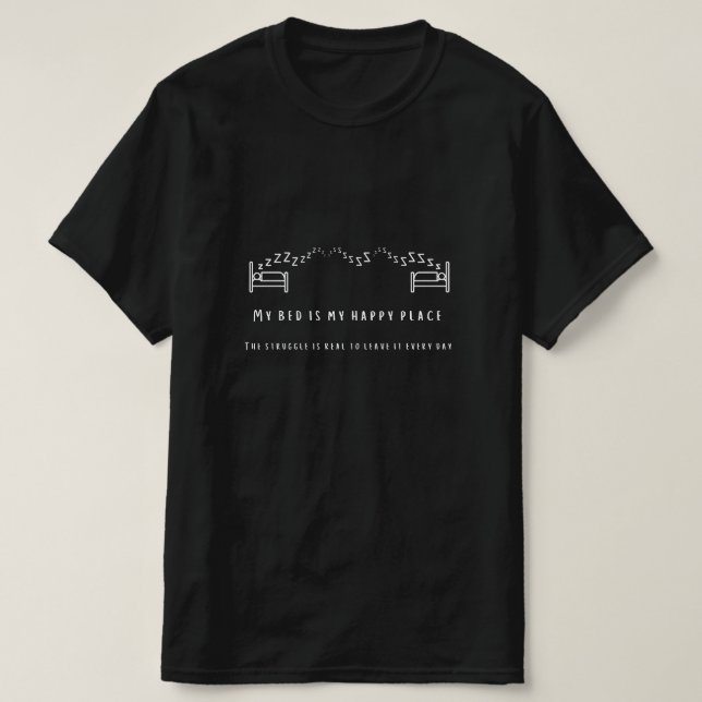 ✨My Bed Is My Happy Place Tee ✨ (Design Front)