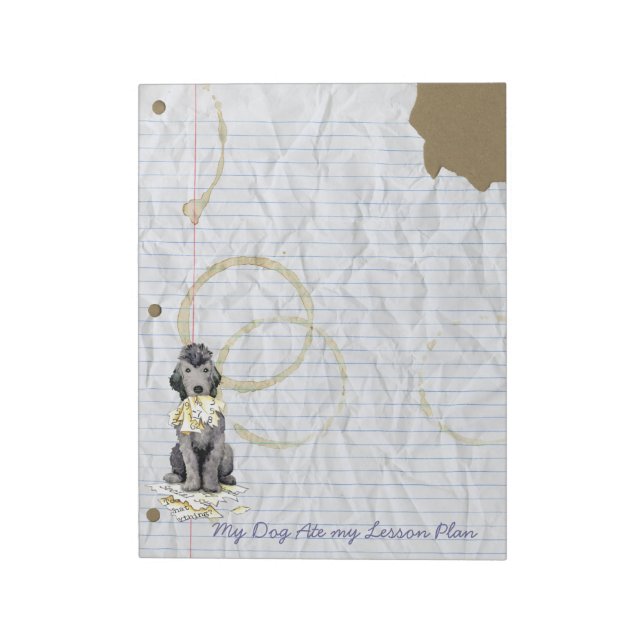 My Bedlington Terrier Ate my Lesson Plan Notepad (Rotated)