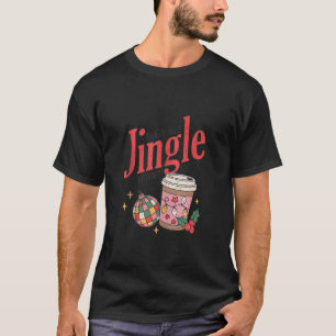 My Bells Don t Jingle Without Coffee Christmas Spi T-Shirt