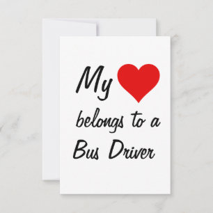 My Belongs To A Bus Driver Card