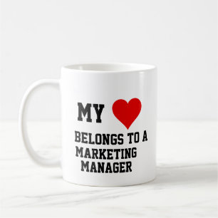 My Belongs To A Marketing Manager Coffee Mug