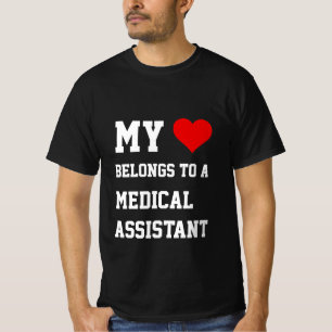 My Belongs To A Medical Assistant T-Shirt