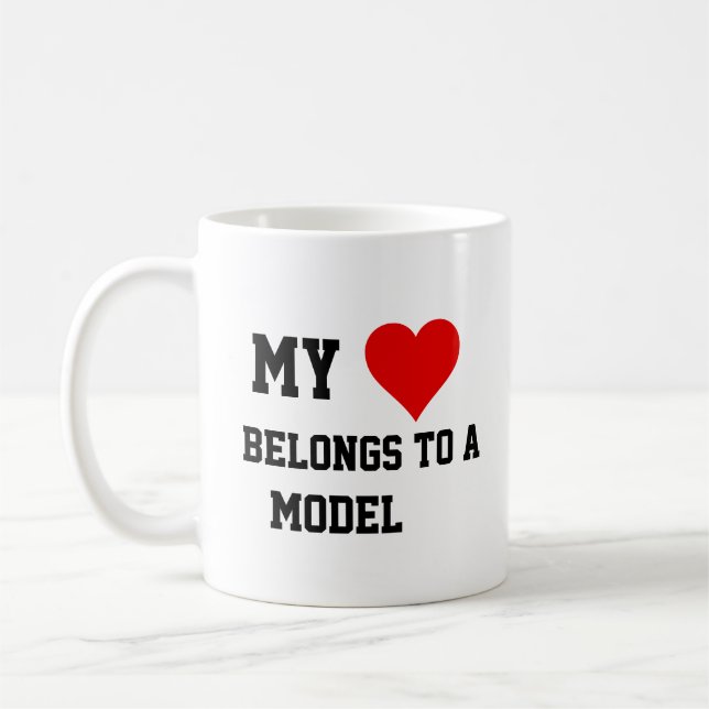 My Belongs To A Model Coffee Mug (Left)