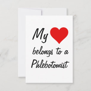 My Belongs To A Phlebotomist Card