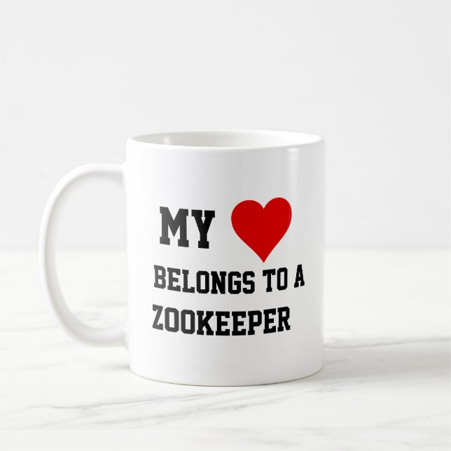 My Belongs To A Zookeeper Mug (Left)
