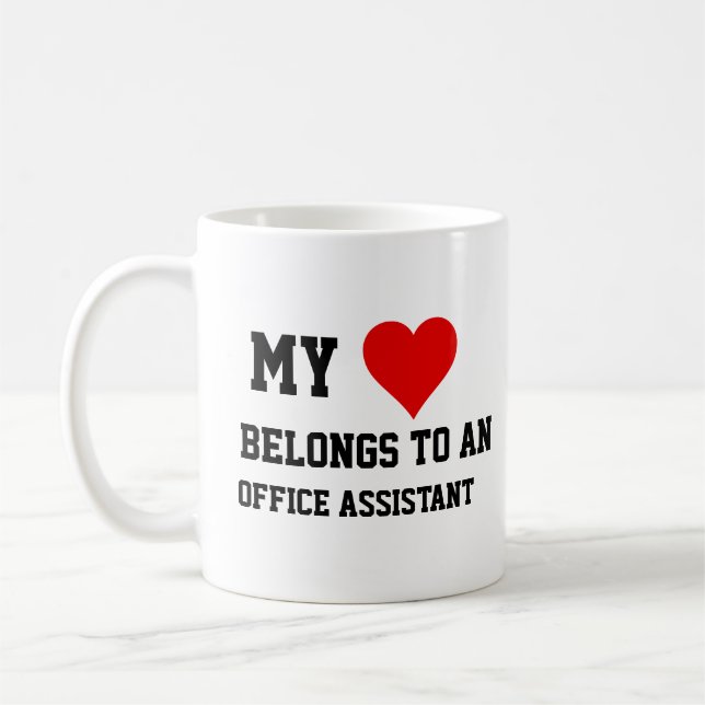 My Belongs To An Office Assistant  Coffee Mug (Left)