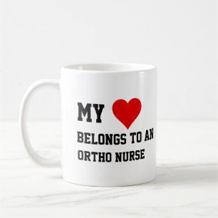 My Belongs To An Ortho Nurse  Coffee Mug