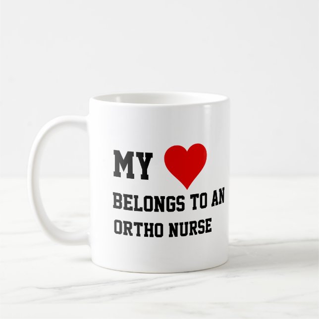 My Belongs To An Ortho Nurse  Coffee Mug (Left)