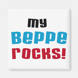 My Beppe Rocks T-shirts and Gifts Magnet