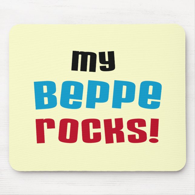 My Beppe Rocks T-shirts and Gifts Mouse Mat (Front)