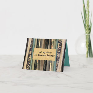 My Bermuda Triangle Closet Card