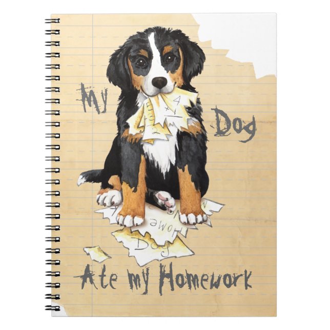 My Berner Ate My Homework Notebook (Front)