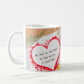 My best Dad Coffee Mug