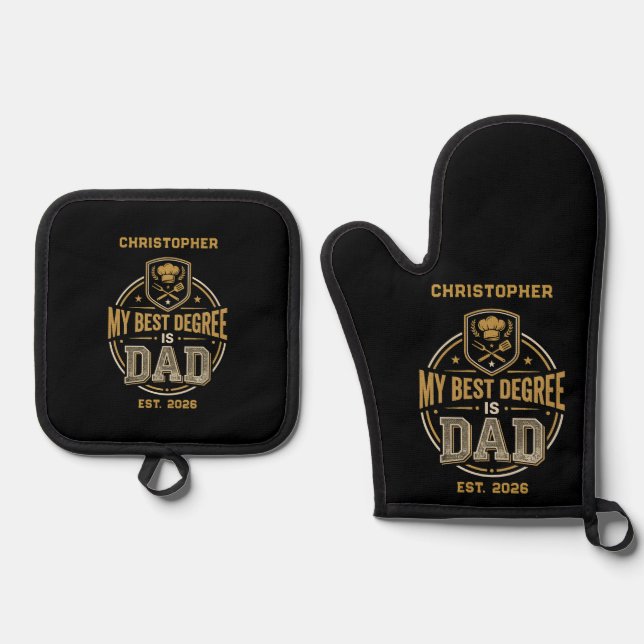 My Best Degree Is Dad Father's Day Oven Mitt & Pot Holder Set (Front)