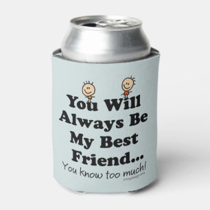 My Best Friend Can Cooler