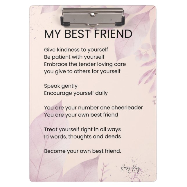 My Best Friend Encouragement Poem Poetry  Clipboard (Front)