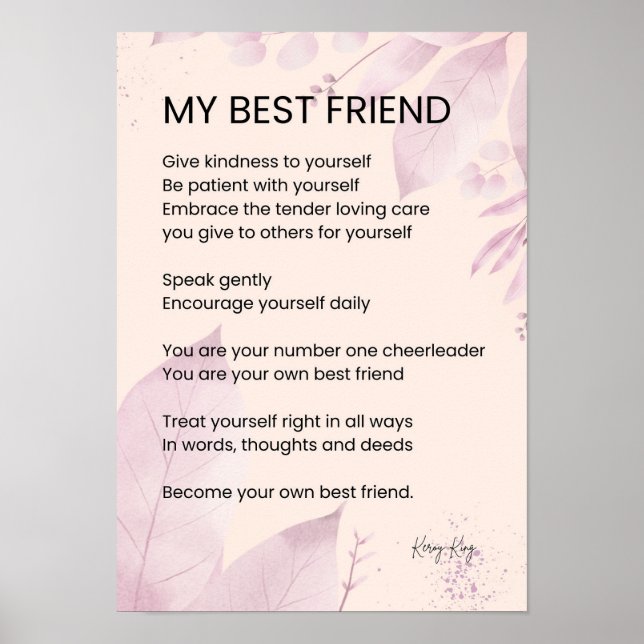 My Best Friend Encouragement Poem Poetry  Poster (Front)
