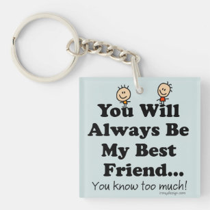 Best friend hot sale keychains funny