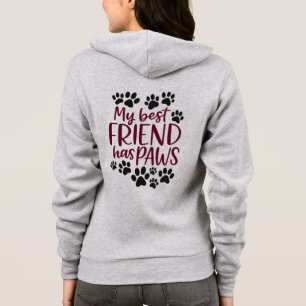 My Best Friend Has Paws Zip-Up Hoodie – Pet Lover 