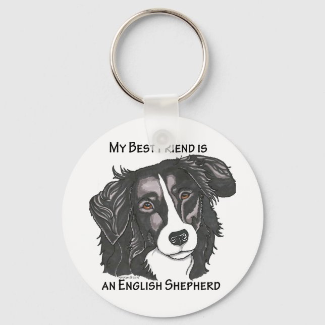 My best friend is a Black & White English Shepherd Key Ring (Front)