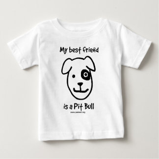 My best friend is a Pit bull Baby T-Shirt