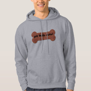 MY BEST FRIEND IS A PIT BULL (PIT BULLS RULE!) HOODIE