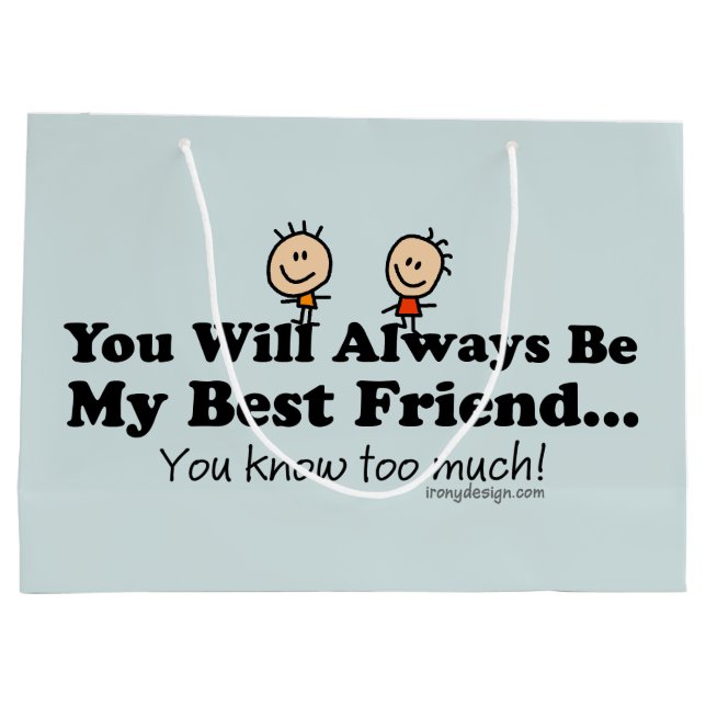 My Best Friend Large Gift Bag (Back)