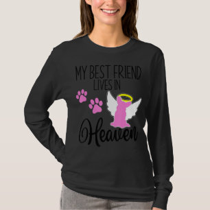 My Best Friend Lives In Heaven Pet Loss Welsh Corg T-Shirt