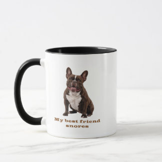 My Best Friend Snores – French Bulldog Brown Mug