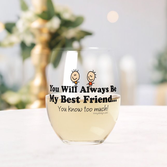 My Best Friend Stemless Wine Glass (Insitu (Wedding))