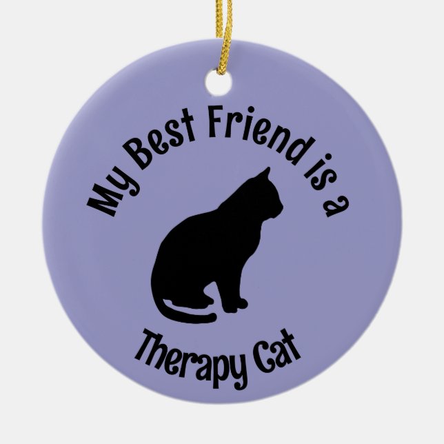 My Best Friend (Therapy Cat) Ceramic Tree Decoration (Front)