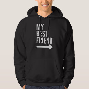 My Best Friend With Arrow Pointing Left Bestie 2 Hoodie