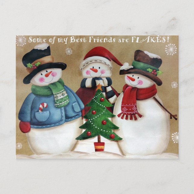 My Best Friends are Flakes Snowmen Postcard (Front)