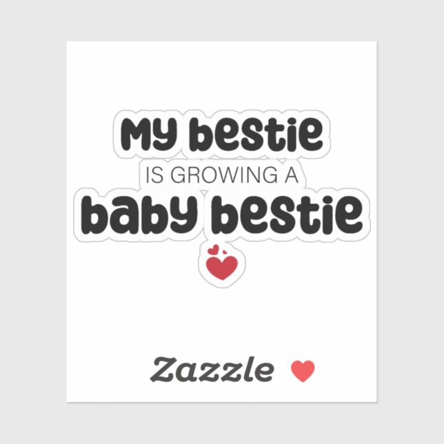 My bestie is growing a baby bestie (Sheet)