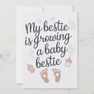 My Bestie Is Growing A Baby Bestie Funny Pregnancy Invitation