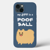 My BFF is a POOF BALL - Cute Pomeranian Dog