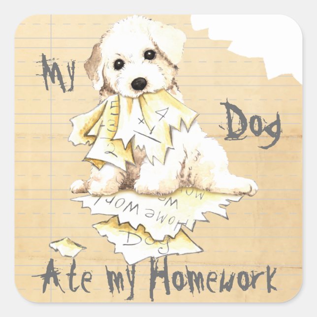 My Bichon Ate My Homework Square Sticker (Front)