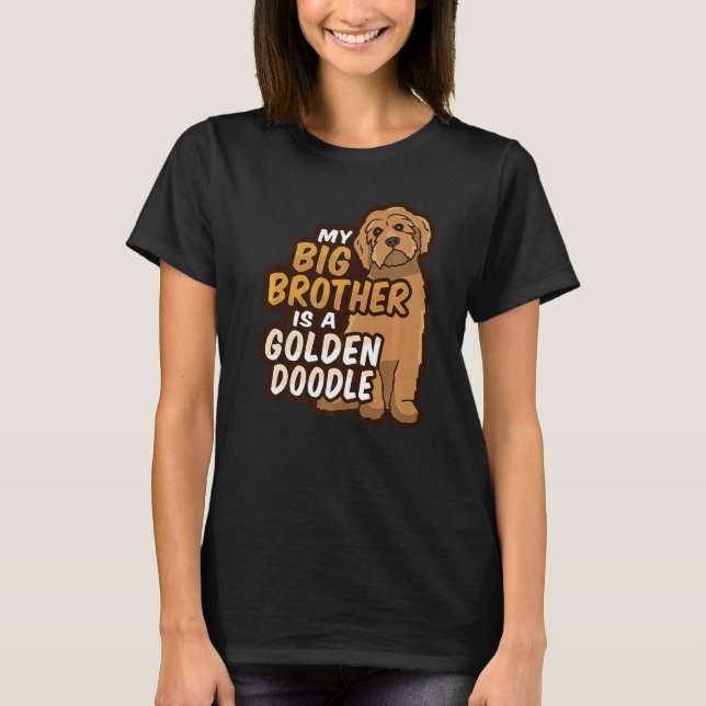 My Big Brother Is A Golden Doodle For A Dog  Kid T-Shirt (Front)