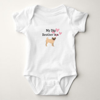 My big Brother is a Pug baby T shirt