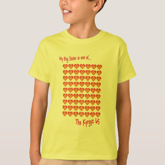 My Big Sister is one of the Kyrgyz 65 T-Shirt